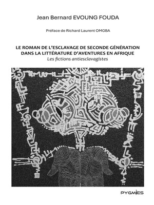cover image of Le roman de l'esclavage de seconde génération dans la littérature d'aventures en Afrique
